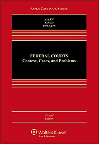 Federal Courts:  Context Cases and Problems (Aspen Casebook) - Epub + Converted pdf